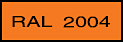  RAL2004